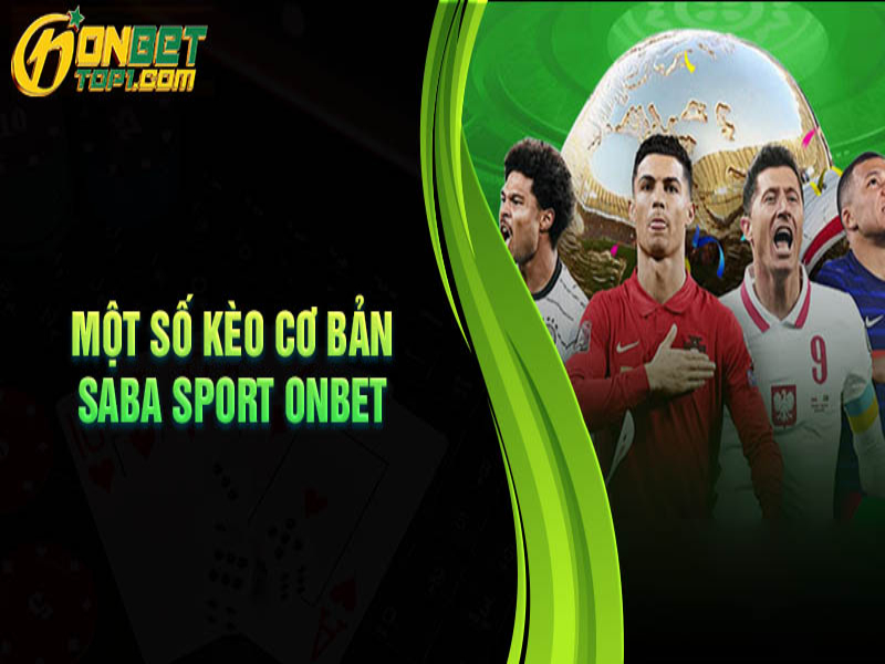 Saba sports Onbet được hiểu là gì?